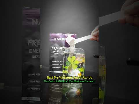 Best Pre Workout Under 300 🔥 Nakpro Pre Workout ✅ Use Code – RANOJAY5 #fitness #gym #shorts