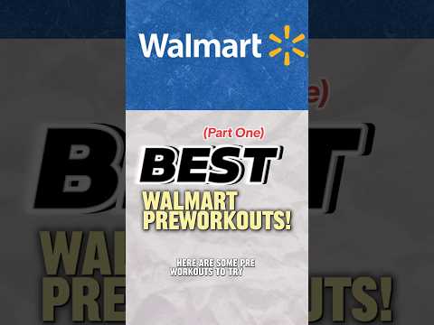 Walmart Pre Workouts! What to Buy ✅⚡️ #gymsupplements #preworkout #preworkoutreview